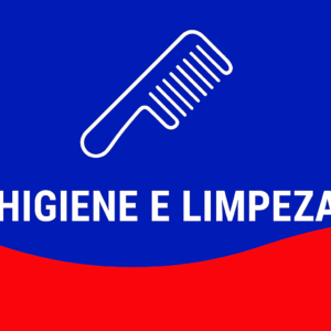 HIGIENE E LIMPEZA
